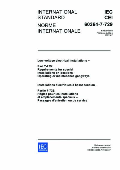 IEC 60364-7-729 Ed. 1.0 b:2007 - Low-voltage electrical
